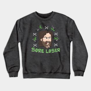 Garrett Bobby Ferguson (Sore Loser) Crewneck Sweatshirt